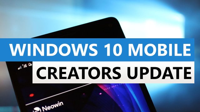 Windows 10 Mobile и Creators Update