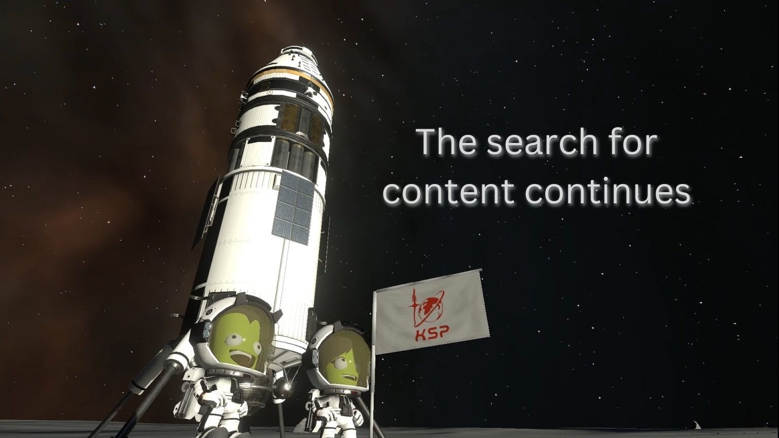 Kerbals search the universe far and wide for updates to their hardware.