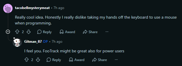 Chat thread with users discussing programming tools. One dislikes using a mouse, and the other suggests FooTrack for power users. Casual and helpful tone.