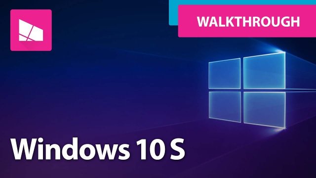 Microsoft подтвердила S Mode в Windows 10