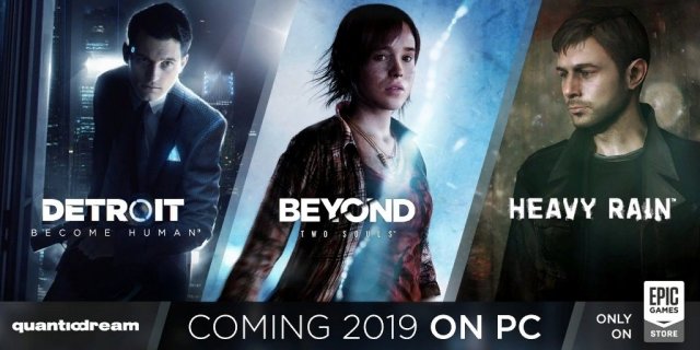 Heavy Rain, Beyond: Two Souls и Detroit: Become Human вскоре выйдут на PC