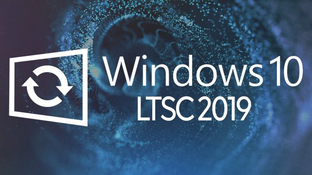 Обзор Windows 10 LTSC 2019 – лучшая версия Windows 10?