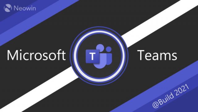 Microsoft анонсировала множество новых функций для Teams