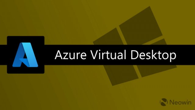 Microsoft переименовывает Windows Virtual Desktop в Azure Virtual Desktop